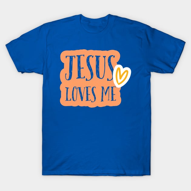 JESUS LOVES ME T-Shirt by Onyi